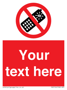 Custom No camera phones Sign